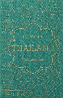 Thailand. The cookbook. Ediz. inglese - Jean-Pierre Gabriel - Libro Phaidon 2014, Cucina | Libraccio.it