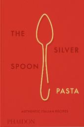 The Silver Spoon pasta, authentic Italian recipes