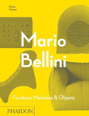 Mario Bellini - Enrico Morteo - Libro Phaidon 2015 | Libraccio.it