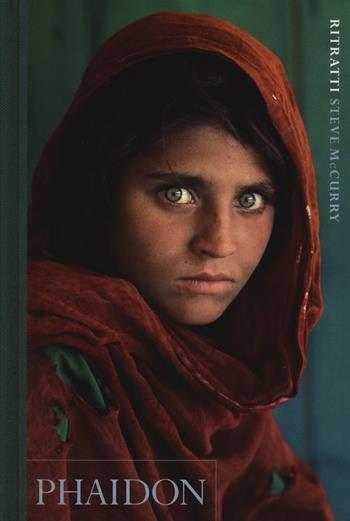 Ritratti. Ediz. illustrata - Steve McCurry - Libro Phaidon 2015, Fotografia | Libraccio.it