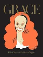 Grace. Thirty years of fashion at Vogue