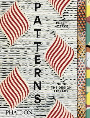 Patterns. Inside the design library - Peter Koepke - Libro Phaidon 2016 | Libraccio.it