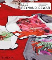 Lili Reynaud-Dewar. Ediz. illustrata