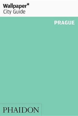 Prague. Ediz. inglese  - Libro Phaidon 2017, Wallpaper. City Guide | Libraccio.it