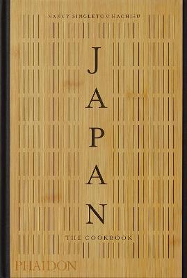 Japan: the cookbook - Nancy Singleton Hachisu - Libro Phaidon 2018, Cucina | Libraccio.it