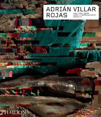 Adrián Villar Rojas. Ediz. a colori - Hans Ulrich Obrist, Carolyn Christov-Bakargiev, Eungie Joo - Libro Phaidon 2020, Arte | Libraccio.it