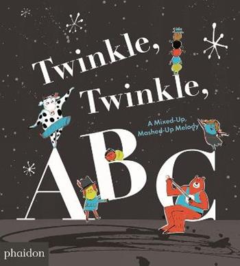 Twinkle, Twinkle, ABC. Ediz. a colori - Barney Saltzberg - Libro Phaidon 2017, Libri per bambini | Libraccio.it