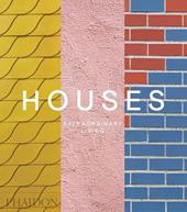 Houses. Extraordinary living. Ediz. illustrata