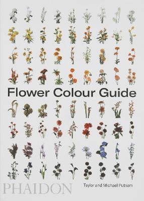 Flower color guide. Ediz. a colori - Darroch Putnam, Michael Putnam - Libro Phaidon 2019 | Libraccio.it