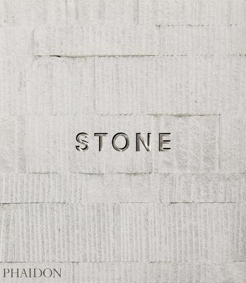 Stone. Ediz. a colori - William Hall - Libro Phaidon 2019, Architecture in Detail | Libraccio.it
