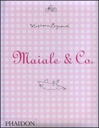 Maiale & Co. - Stéphane Reynaud - Libro Phaidon 2008 | Libraccio.it