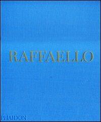 Raffaello. Ediz. illustrata - Bette Talvacchia - Libro Phaidon 2007 | Libraccio.it