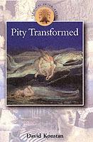 Pity Transformed
