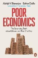 Poor Economics - Abhijit V. Banerjee, Esther Duflo - Libro Penguin Books Ltd | Libraccio.it