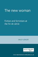 The New Woman - Sally Ledger - Libro Manchester University Press | Libraccio.it