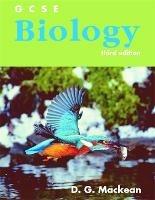 GCSE biology. Per le Scuole superiori - D. G. Mackean - Libro John Murray Publishers 1990 | Libraccio.it