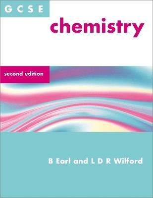 GSCE chemistry. - B. Earl, L. D. Wilford - Libro Hodder Education 2001 | Libraccio.it