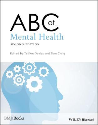 ABC of Mental Health  - Libro John Wiley & Sons Inc, ABC Series | Libraccio.it