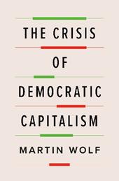 The Crisis of Democratic Capitalism