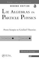 Lie Algebras In Particle Physics - Howard Georgi - Libro Taylor & Francis Inc | Libraccio.it