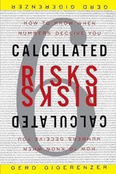 Calculated Risks