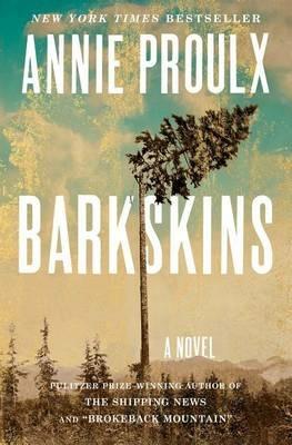 Barkskins - Annie Proulx - Libro Scribner Book Company | Libraccio.it
