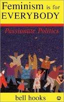 Feminism is for Everybody - bell hooks - Libro Pluto Press | Libraccio.it