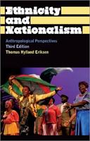 Ethnicity and Nationalism - Thomas Hylland Eriksen - Libro Pluto Press, Anthropology, Culture and Society | Libraccio.it