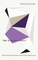 The Digital Party - Paolo Gerbaudo - Libro Pluto Press, Digital Barricades | Libraccio.it