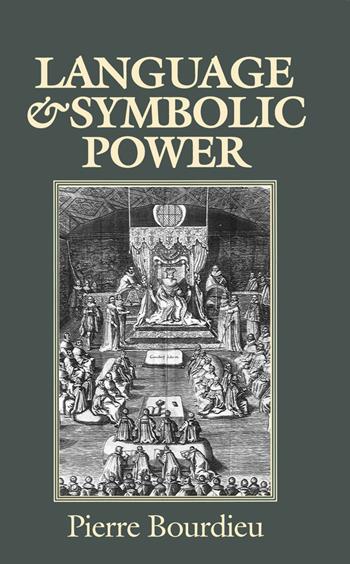 Language and Symbolic Power - Pierre Bourdieu - Libro John Wiley and Sons Ltd | Libraccio.it