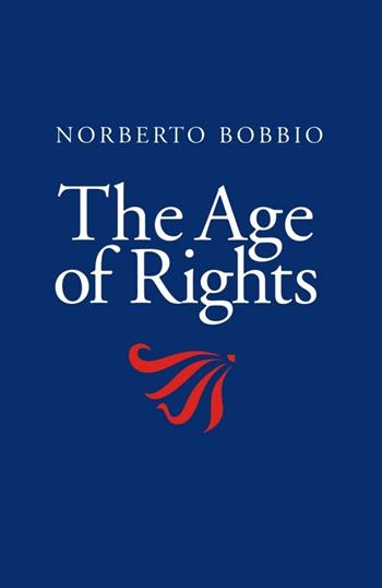 The Age of Rights - Norberto Bobbio - Libro John Wiley and Sons Ltd | Libraccio.it