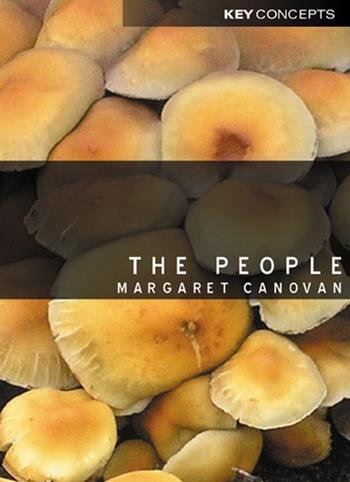 The People - Margaret Canovan - Libro John Wiley and Sons Ltd, Key Concepts | Libraccio.it