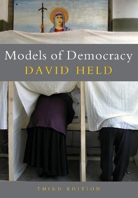 Models of Democracy - David Held - Libro John Wiley and Sons Ltd | Libraccio.it