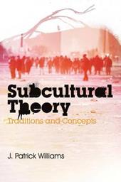 Subcultural Theory