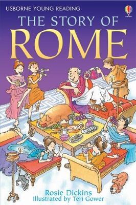 The Story of Rome - Rosie Dickins - Libro Usborne 2008 | Libraccio.it