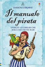 Il manuale del pirata - Sam Taplin - Libro Usborne 2007 | Libraccio.it