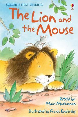 The lion and the mouse - Mairi Mackinnon - Libro Usborne 2015 | Libraccio.it
