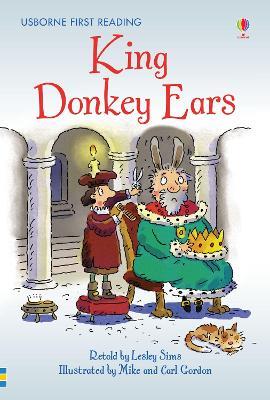 King Donkey Ears - Lesley Sims - Libro Usborne 2015 | Libraccio.it