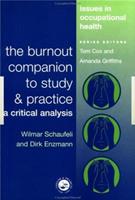 The Burnout Companion To Study And Practice - Wilmar Schaufeli, D. Enzmann - Libro Taylor & Francis Ltd | Libraccio.it