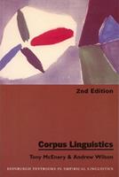 Corpus Linguistics - Tony McEnery, Andrew Wilson - Libro Edinburgh University Press, Edinburgh Textbooks in Empirical Linguistics | Libraccio.it