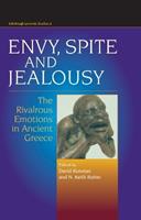 Envy, Spite and Jealousy  - Libro Edinburgh University Press, Edinburgh Leventis Studies | Libraccio.it
