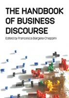 The Handbook of Business Discourse  - Libro Edinburgh University Press | Libraccio.it