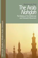 The Arab Nahdah - Abdulrazzak Patel - Libro Edinburgh University Press, Edinburgh Studies in Modern Arabic Literature | Libraccio.it