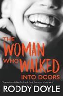 The Woman Who Walked Into Doors - Roddy Doyle - Libro Vintage Publishing | Libraccio.it