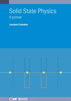 Solid State Physics - Luciano Colombo - Libro Institute of Physics Publishing, IOP ebooks | Libraccio.it
