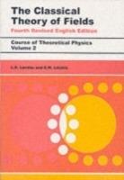 The Classical Theory of Fields - L D Landau, E.M. Lifshitz - Libro Elsevier Science & Technology | Libraccio.it