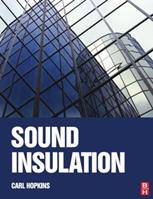 Sound Insulation - Carl Hopkins - Libro Taylor & Francis Ltd | Libraccio.it