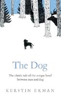 The Dog - Kerstin Ekman - Libro Little, Brown Book Group | Libraccio.it