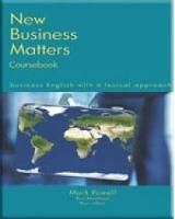 NEW BUSINESS MATTERS - Ron Martinez, Mark Powell, Rosi Jillet - Libro Cengage Learning, Inc | Libraccio.it