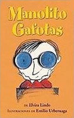 Manolito Gafotas - Elvira Lindo - Libro Two Lions, Manolito Gafotas | Libraccio.it